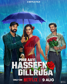 Phir Aayi Hasseen Dillruba - The MovieFlix Pro Review